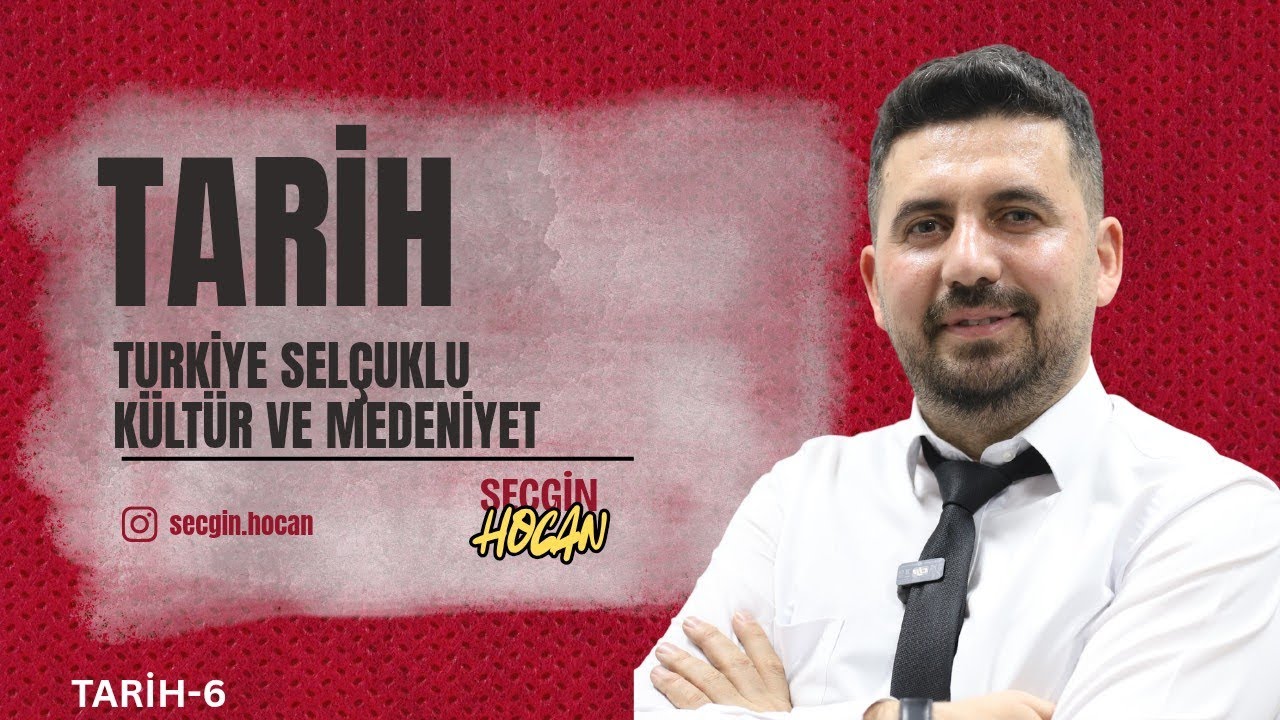 6) 2026 KPSS TARİH - Türkiye Selçuklu Kültür ve Medeniyet