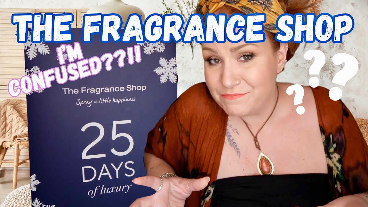 NOT WHAT I WAS EXPECTING ! THE FRAGRANCE SHOP 2023 ADVENT CALENDAR UNBOXING