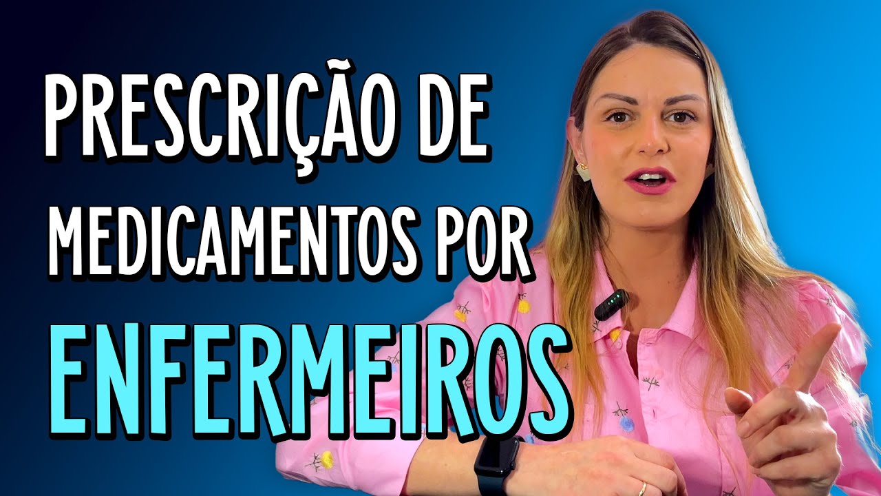 PRESCRIÇÃO DE MEDICAMENTOS POR ENFERMEIROS