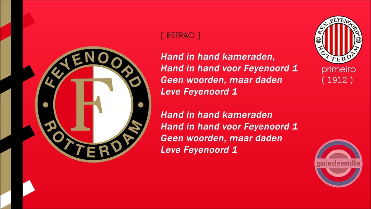 Hino do Feyenoord da Holanda ( Rotterdam / HOL ) | OFICIAL