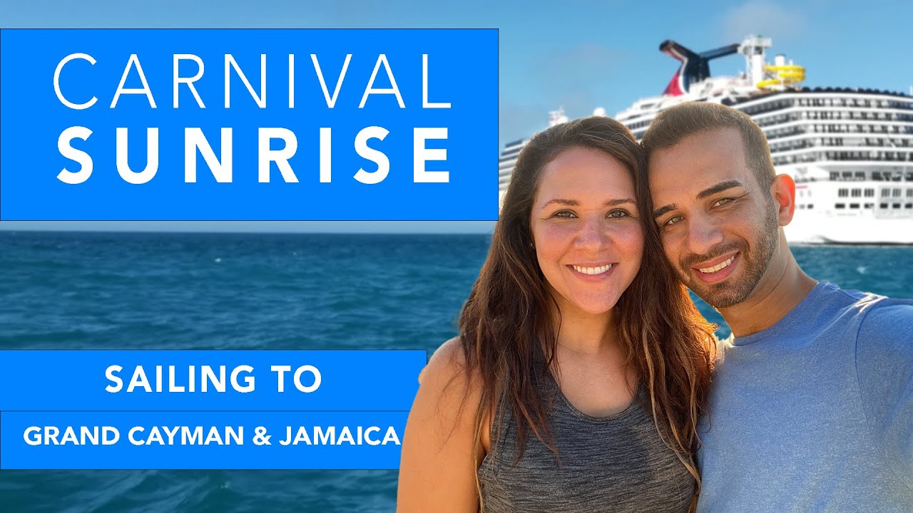 🌅 Experience the Carnival Sunrise: Sailing to Grand Cayman & Jamaica 🚢