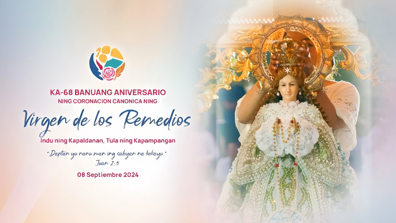 68th Anniversary of Canonical Coronation of the Virgen de los Remedios | VDLR68
