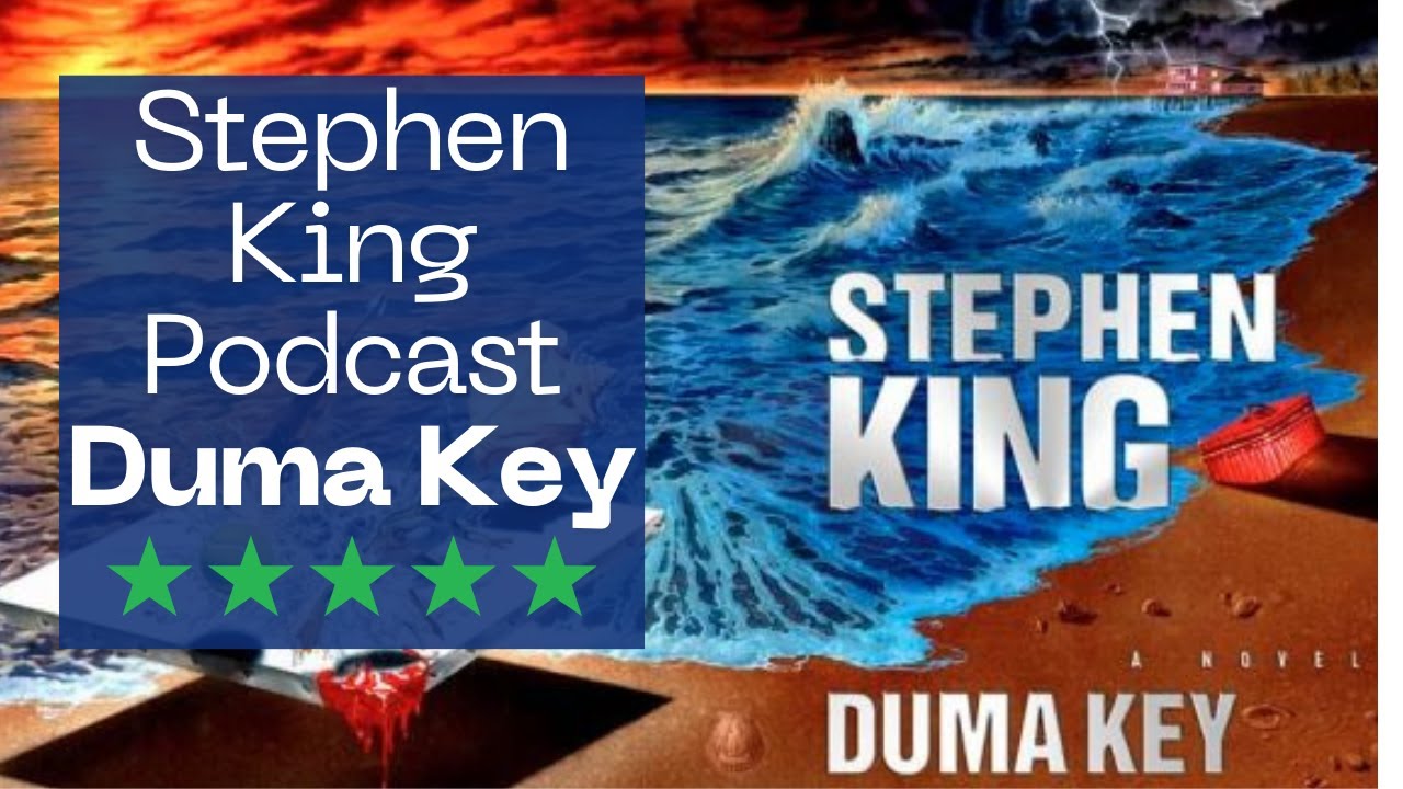 Stephen King Podcast: Duma Key #stephenking  #fiction #novel #novels #reading  #reading  #horror