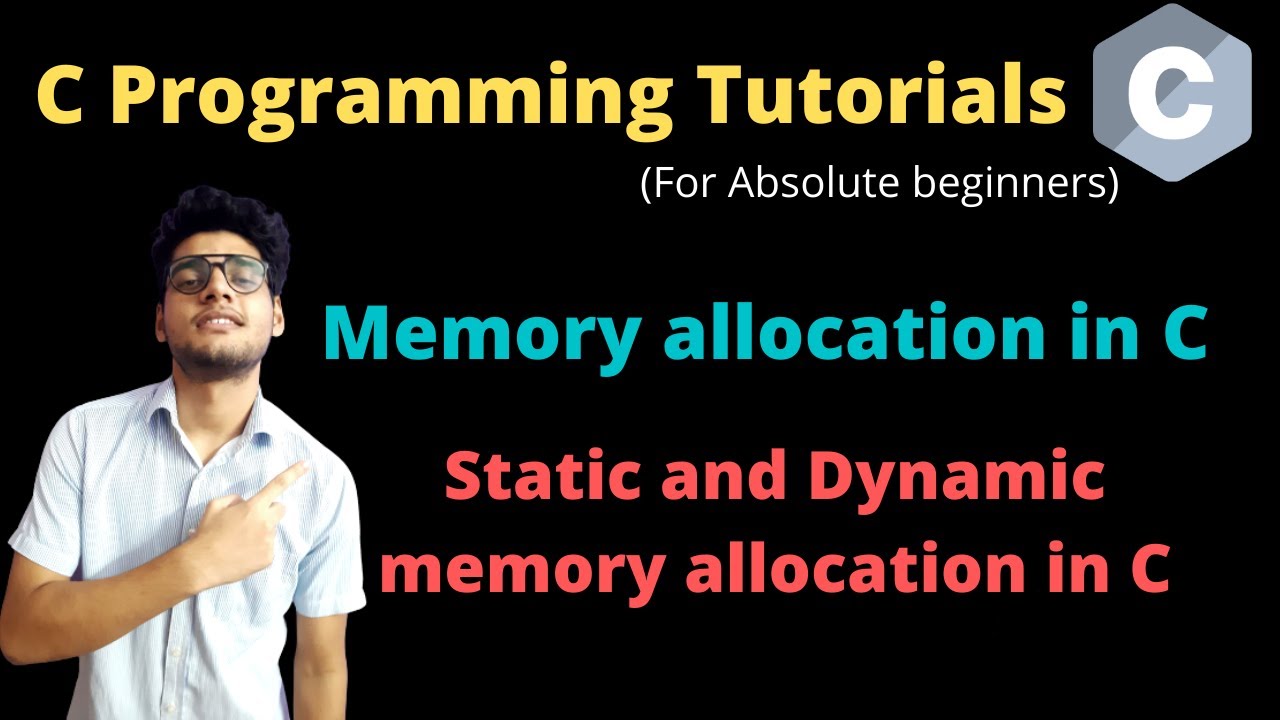 14.1 - Memory Allocation in C language | Static memory allocation | Dynamic memory allocation