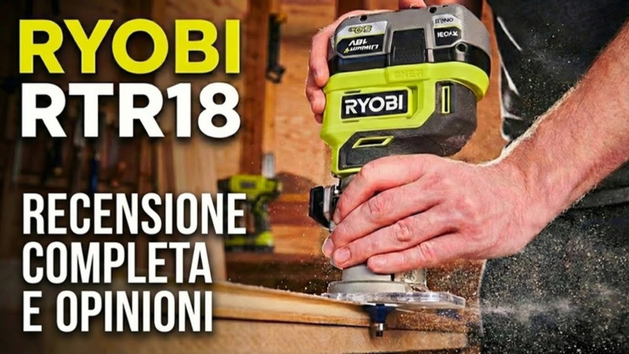 Fresatrice a batteria RYOBI RTR18‑0: finiture perfette in 2 minuti