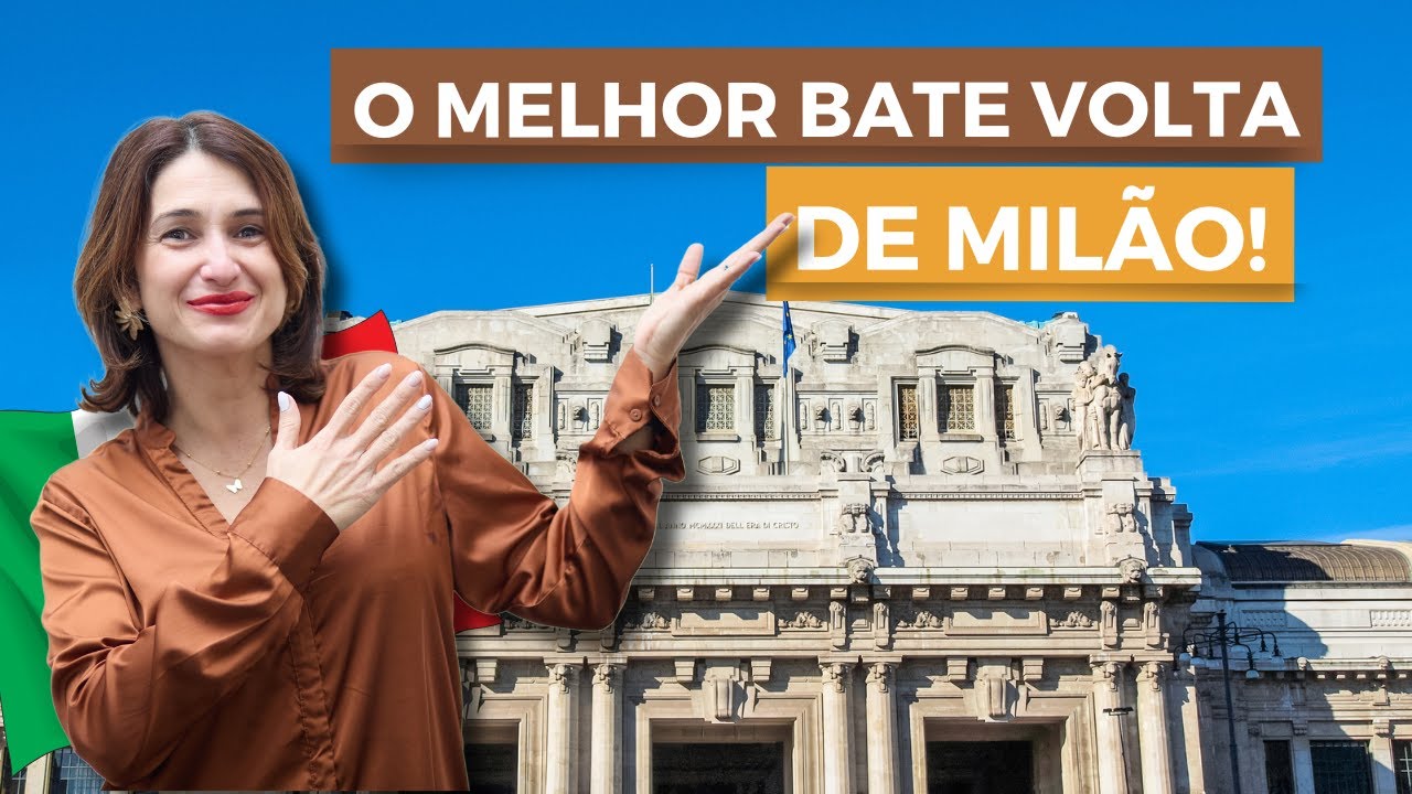 [EXCLUSIVO] BATE E VOLTA PARTINDO DE MILÃO? DESCUBRA QUAIS SÃO OS MELHORES E MONTE SEU ROTEIRO