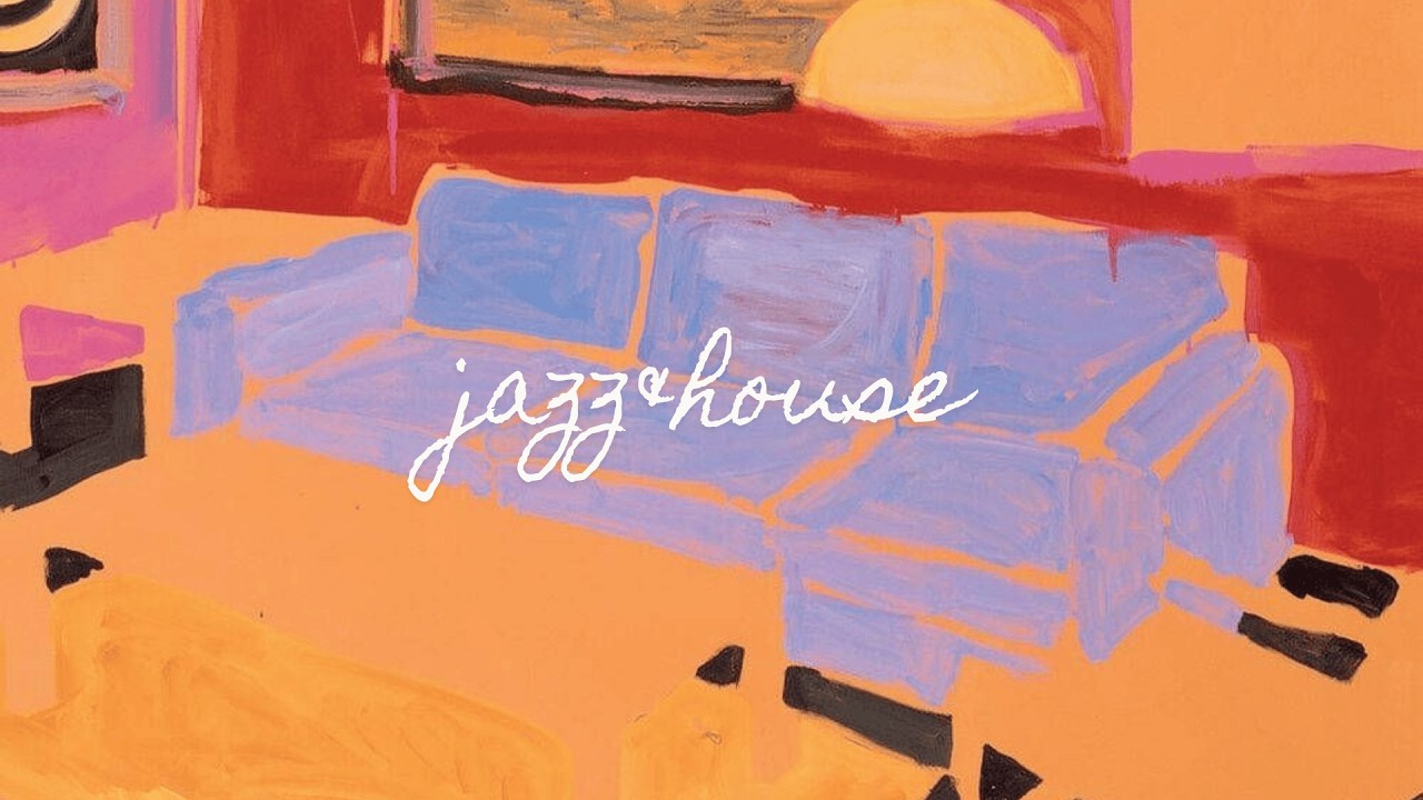 Jazz House Mix – 