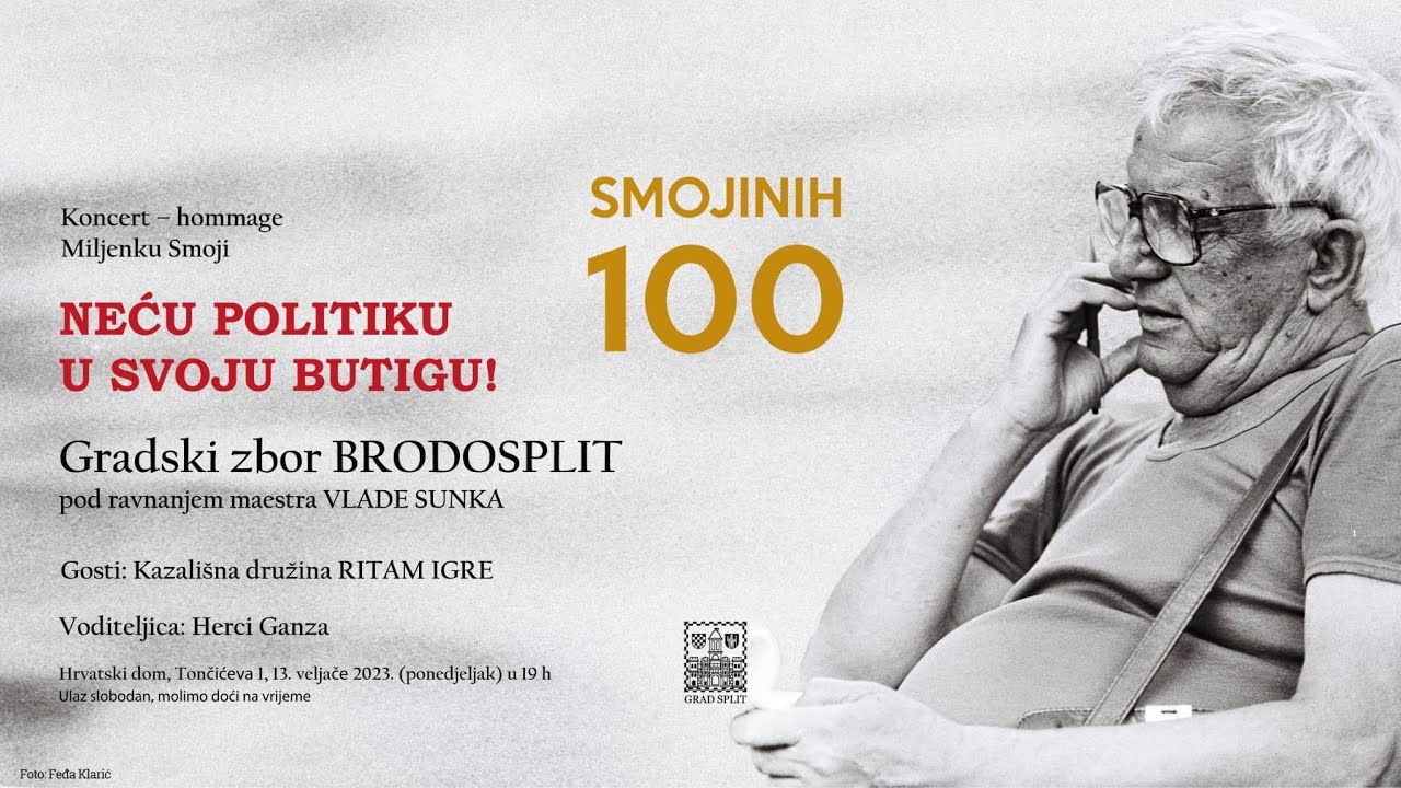 Koncert GZ Brodosplit - Večer Miljenka Smoje, NEĆU POLITIKU U SVOJU BUTIGU!