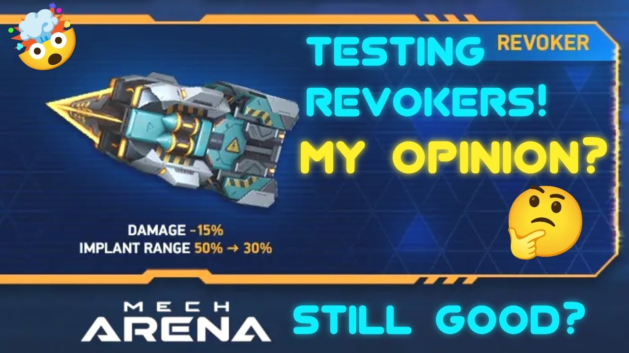 TESTING REVOKERS! - STILL GOOD?🤔  - Mech Arena 