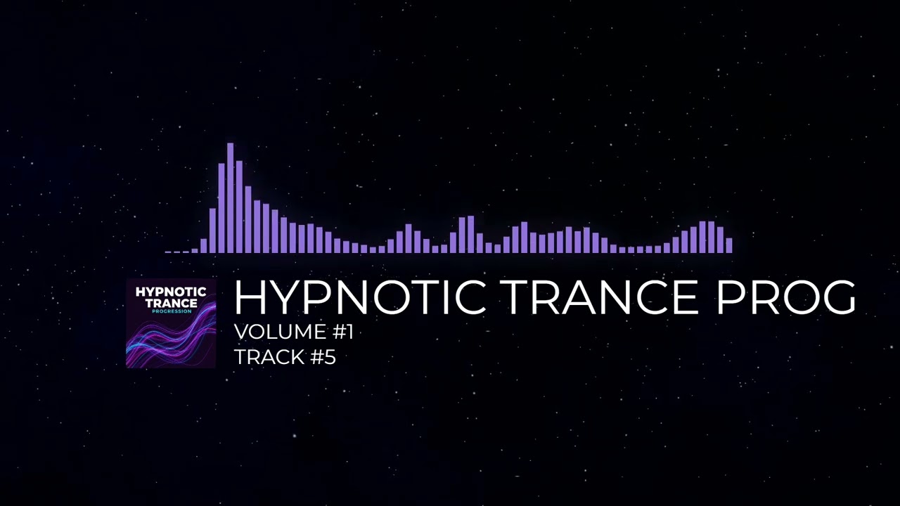 HYPNOTIC TRANCE PROGRESSION - [VOLUME #1] [TRACK #5]