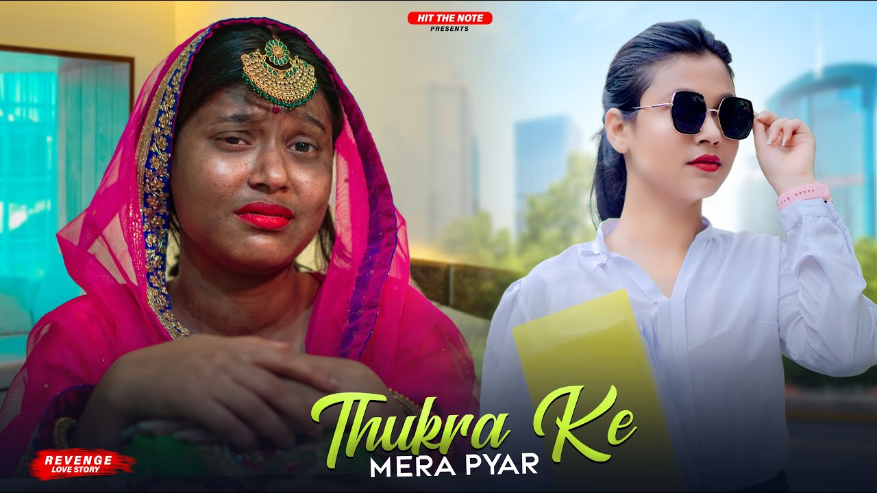 Mera Intekam Dekhegi | Revenge Love Story | Thukra Ke Mera Pyaar | New Hindi Song |Kali Ladki Story