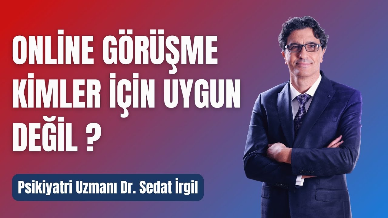 ONLİNE TERAPİ, TELEPSİKİYATRİ KİMLER İ&Ccedil;İN UYGUN DEĞİLDİR ?