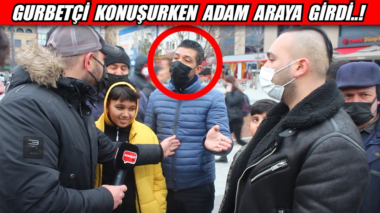 D&Uuml;R&Uuml;ST GURBET&Ccedil;İ GEN&Ccedil; KONUŞURKEN ARAYA GİREN ADAM 4800 TL İLE DAHA İYİ YAŞADIĞINI İDDİA ETTİ..!