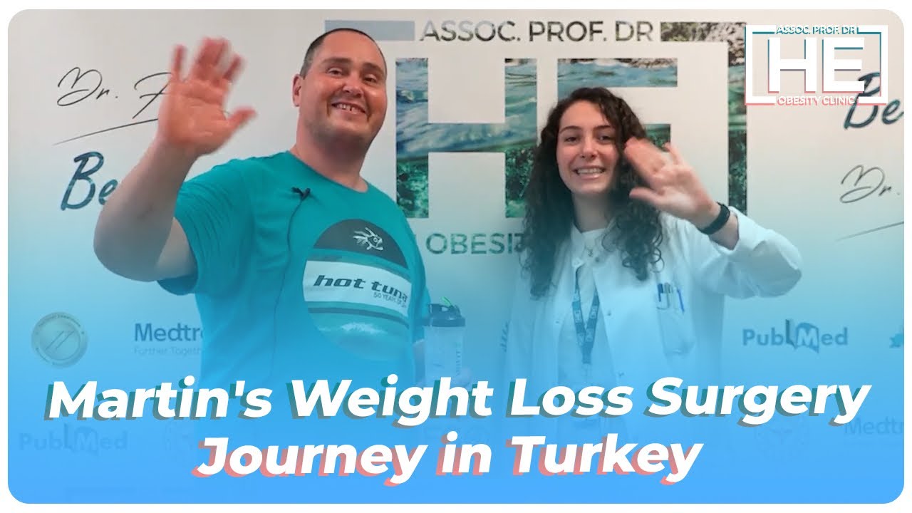 Gastric Sleeve Turkey | Martin's Weight Loss Surgery Journey in Turkey