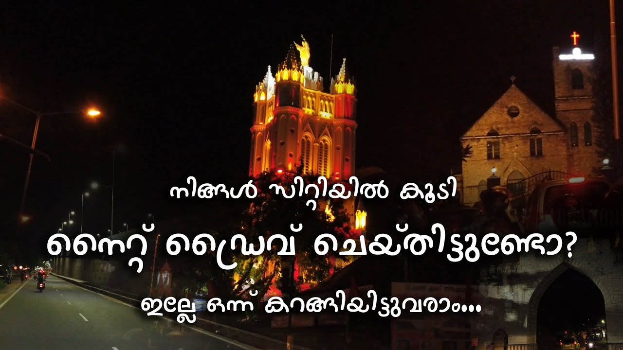 Night drive trivandrum city  @locationhuntingtvm