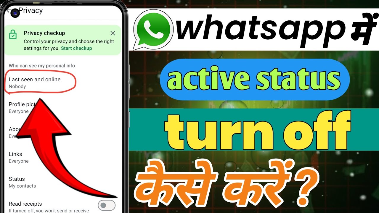 to turn off active status on whatsapp | whatsapp me active status off kaise kare | whatsapp new