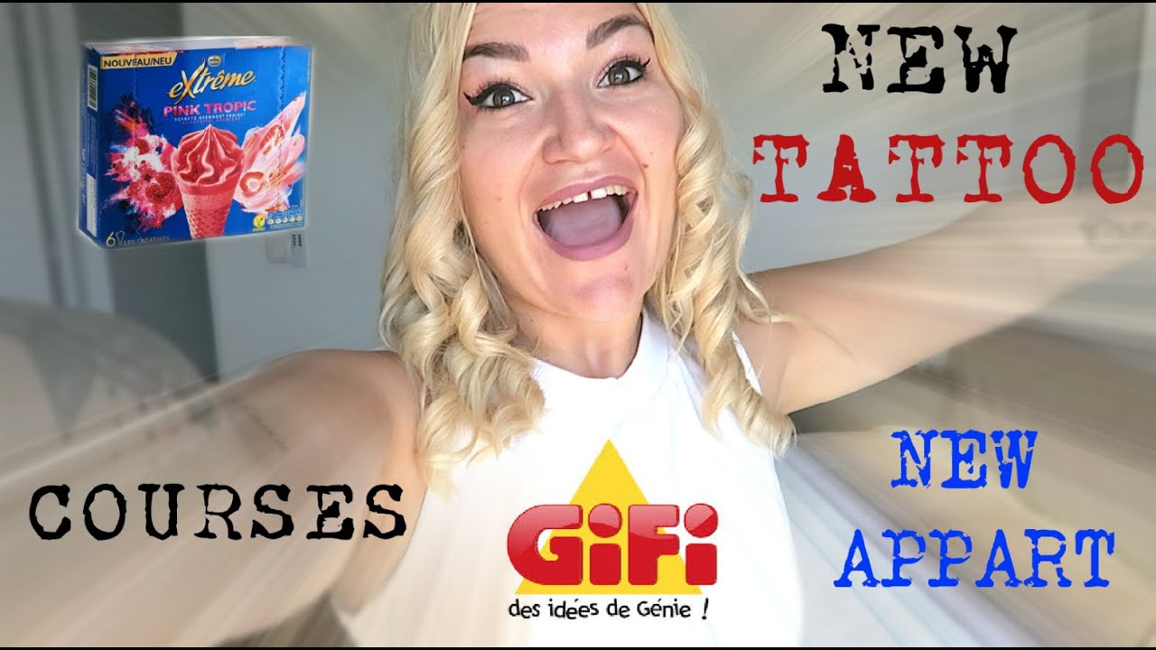 NEW TATTOO ! NEW APPART ! GIFI ! COURSES !