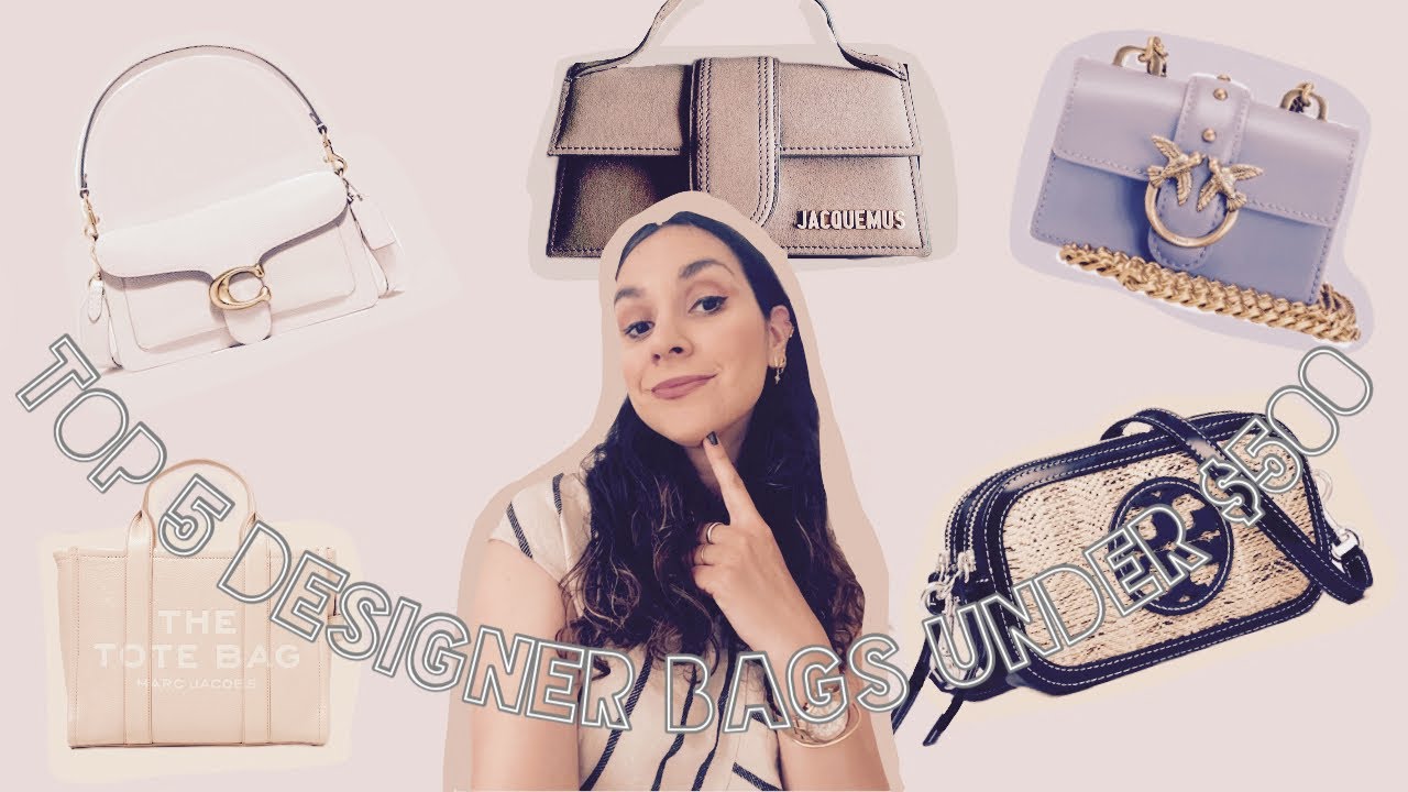 Top 5 designer bags under $500 (mojih top 5 dizajnerskih torbi koje kostaju manje od $500)
