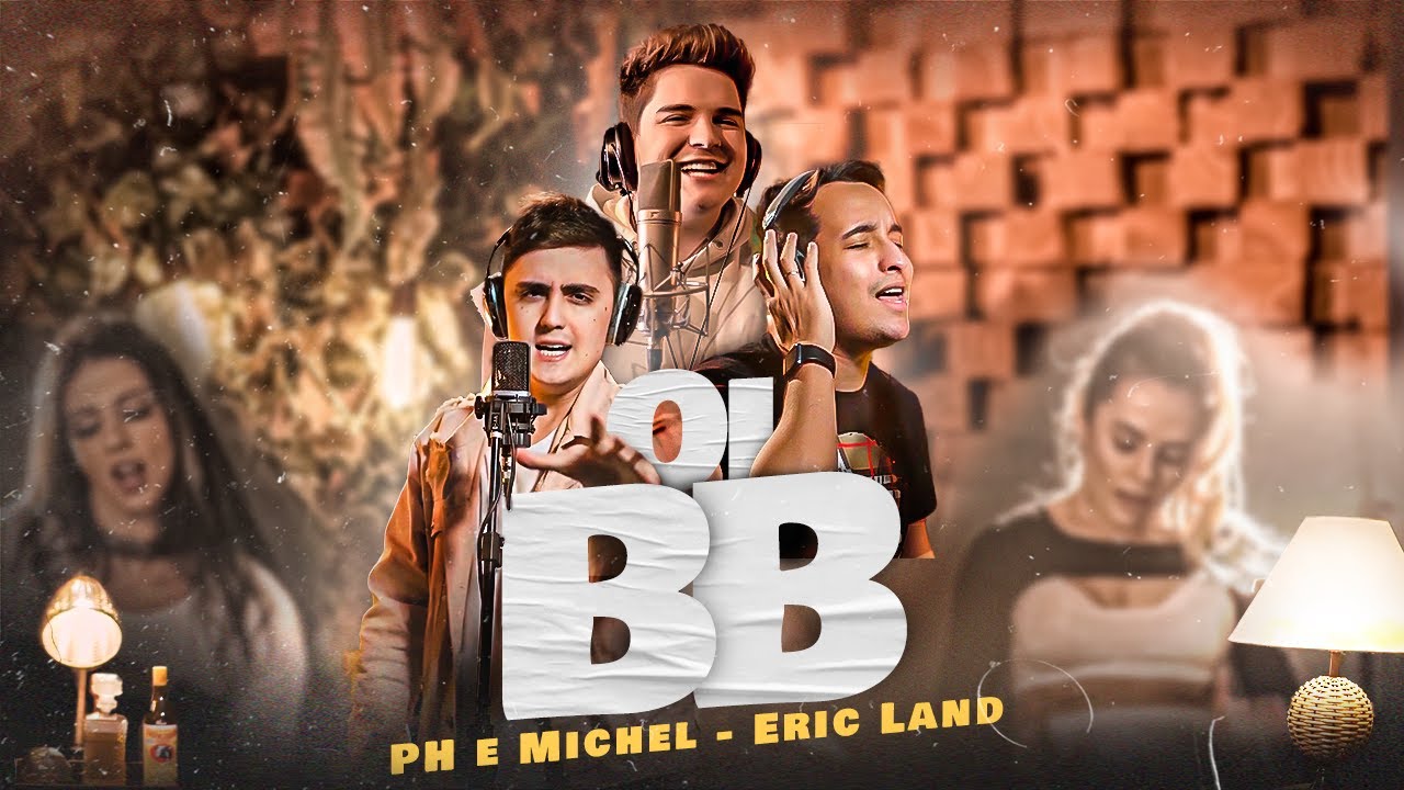 PH e Michel, Eric Land - Oi BB