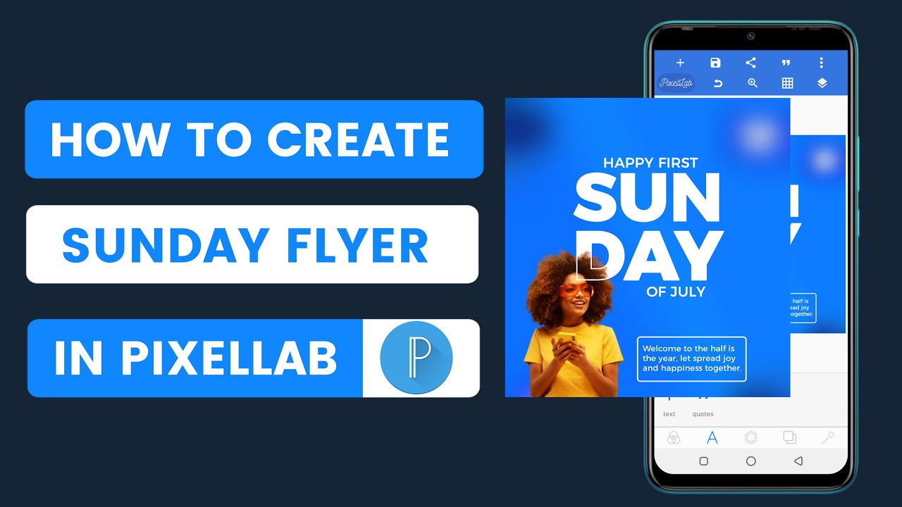 How To Create Happy Sunday Flyer Design In Pixellab  - Pixellab Tutorial