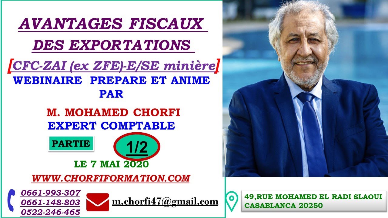 MOHAMED CHORFI EXPERT COMPTABLE CAC: AVANTAGES FISCAUX DES EXPORTATIONS [CFC-ZAI (ZFE)-E/SE minière]