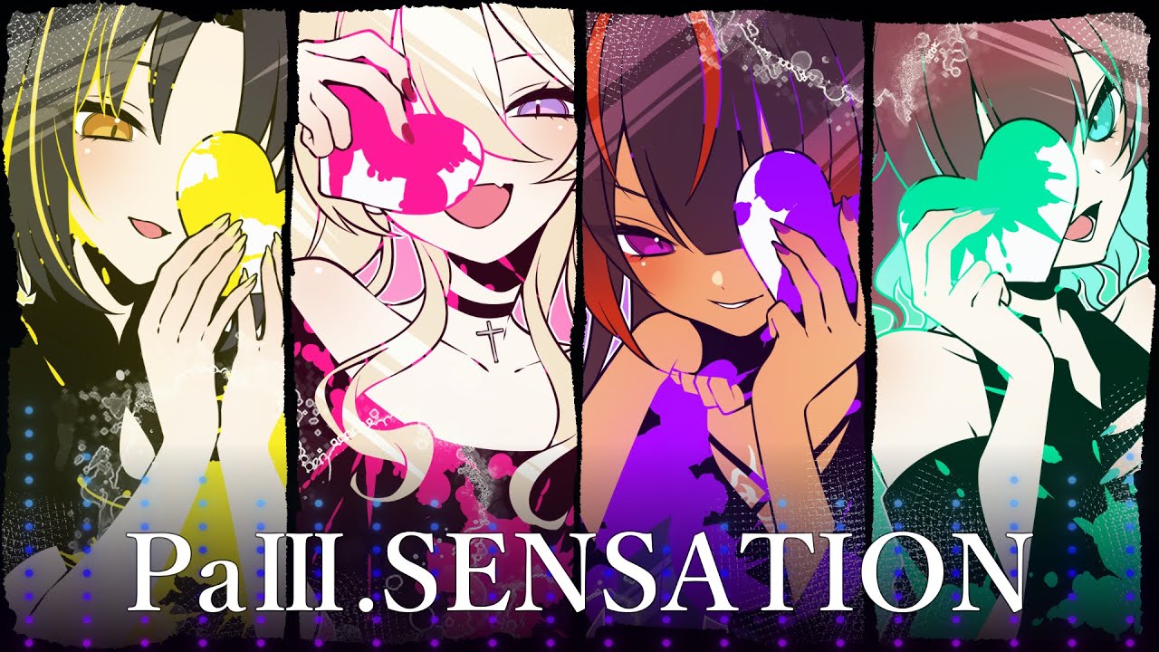 PaⅢ.SENSATION - 雄之助／Covered by 魔宮マオ×夕月ティア×メルシュ×葉柳ちぐさ