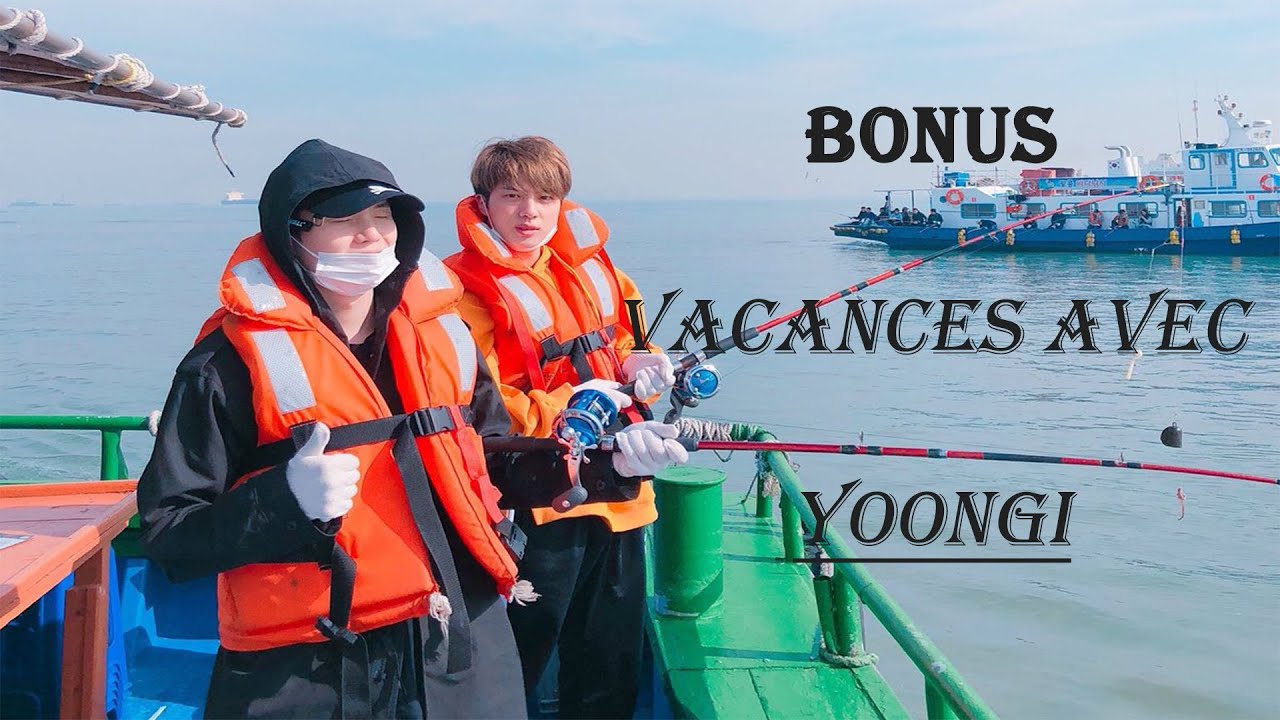 🤍 Bonus Yoongi Boyfriend Vacances 🤍