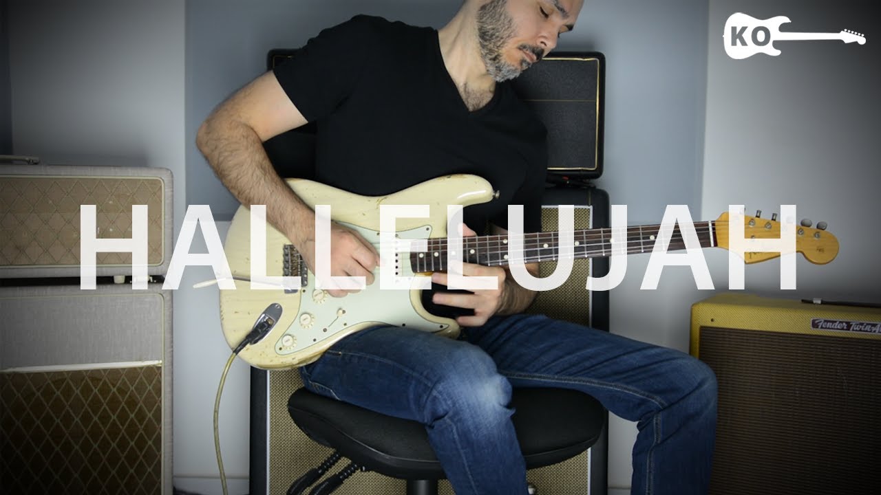 Hallelujah - Electric Guitar Cover by Kfir Ochaion