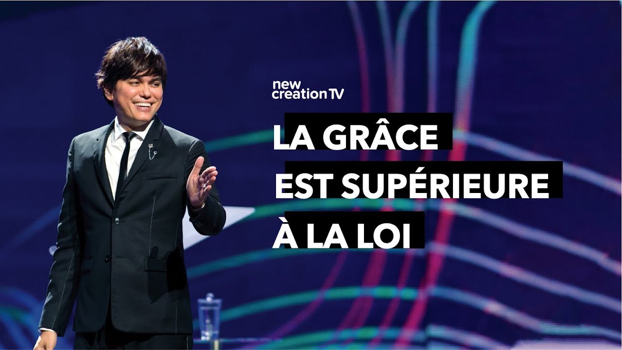 La grâce est supérieure à la loi | Joseph Prince | New Creation TV Français