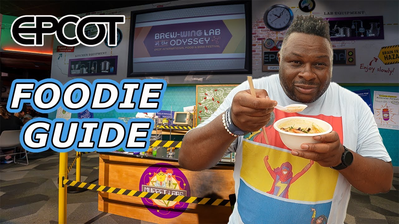 EPCOT Food and Wine Festival foodie guide 2024 🍴