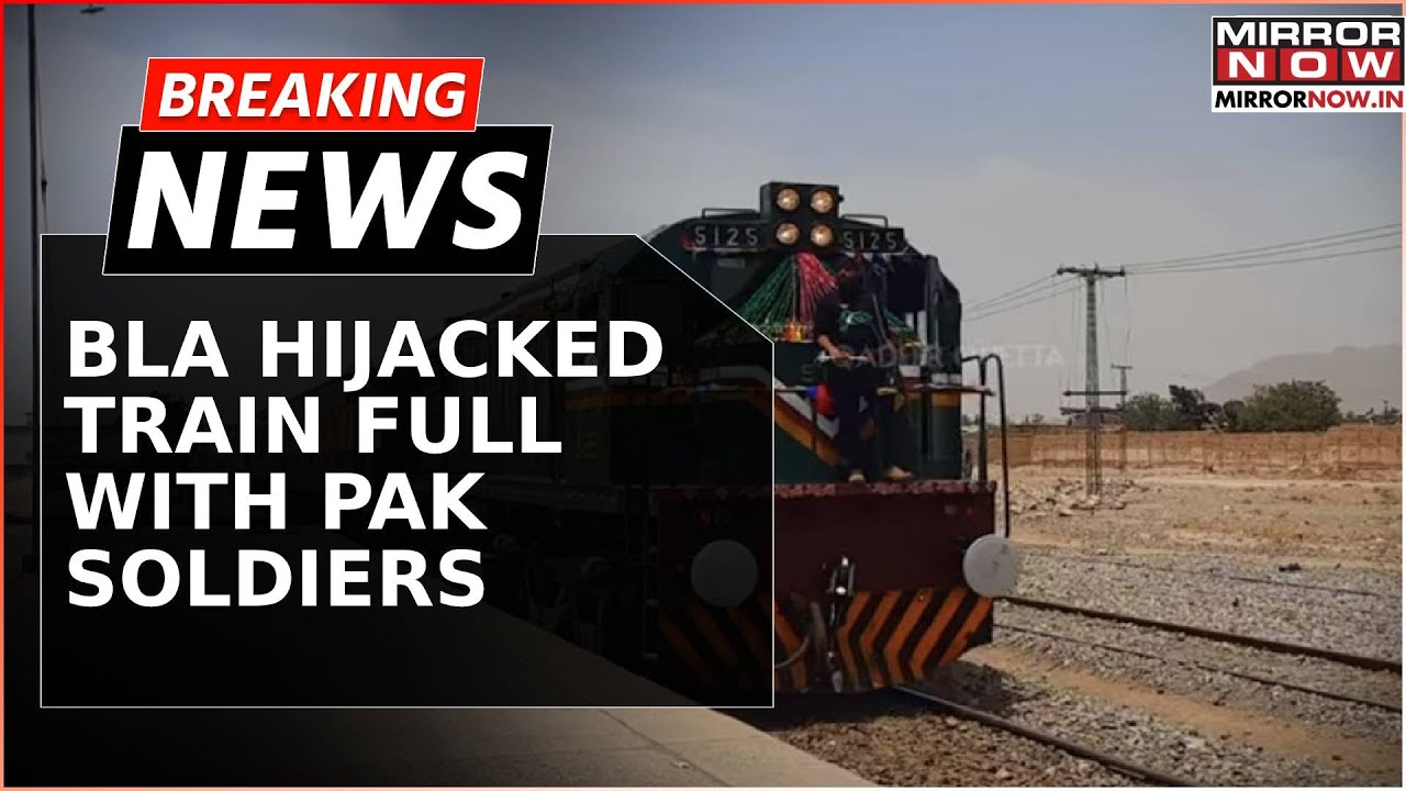 Baloch Liberation Army Hijacked Train In Pakistan | 120 People Held Hostage | Breaking News