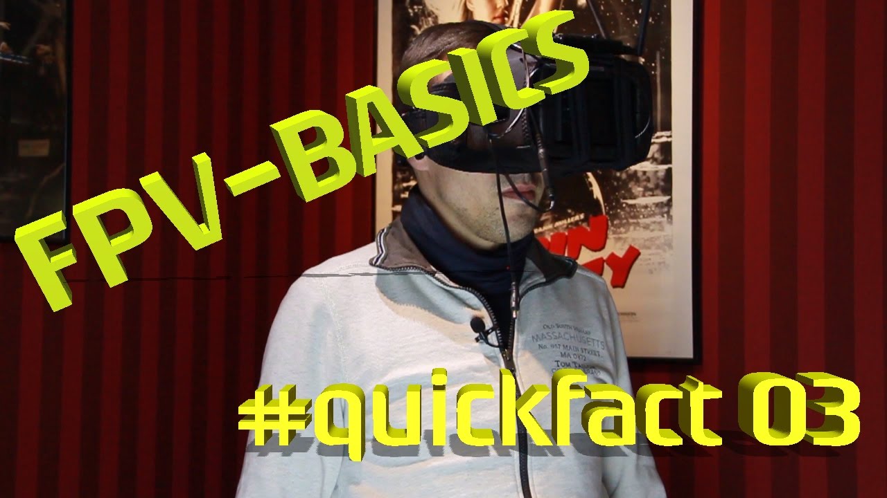 FPV Basics #quickfact03