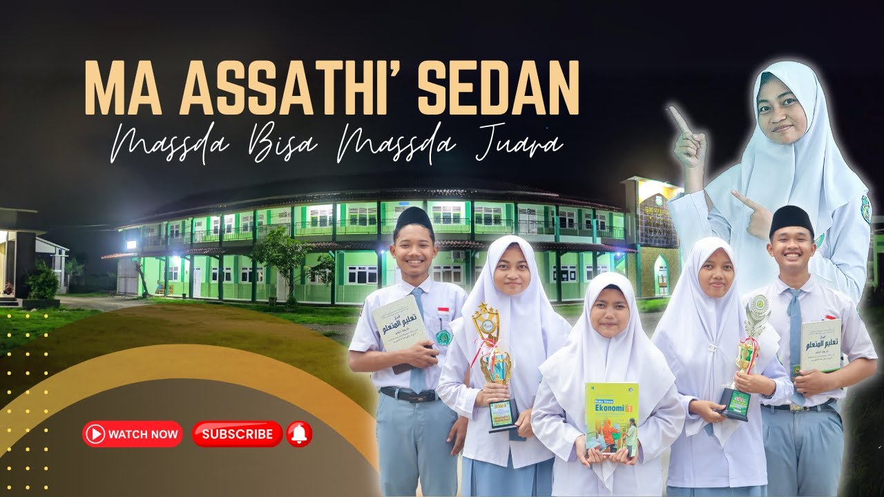 MASSDA BISA MASSDA JUARA | PROFIL MA ASSATHI' SEDAN 2024