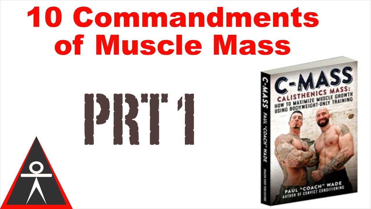10 Commandments of Body Weight Muscle prt1