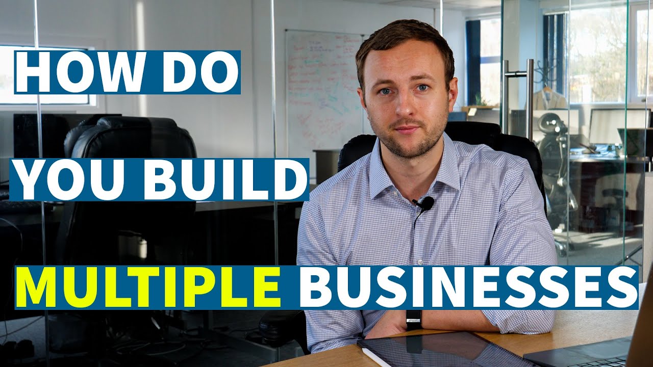 How to build multiple businesses | Entrepreneurship 101