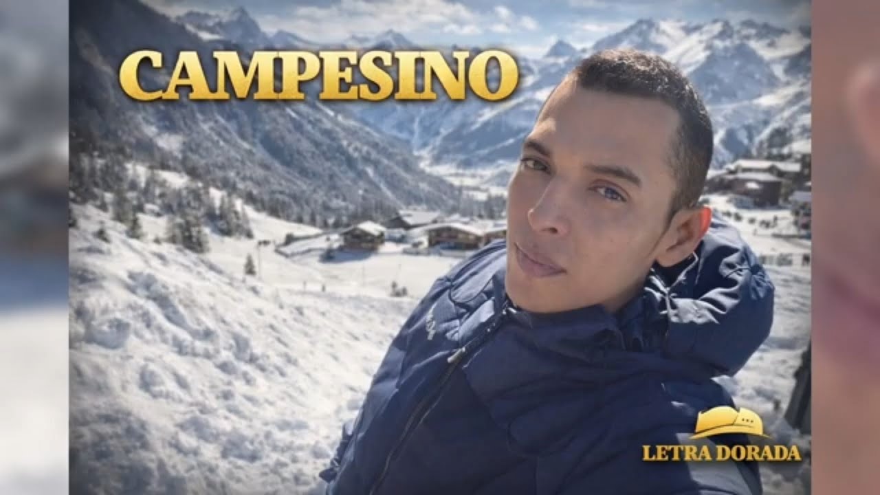 CAMPESINO 🎼