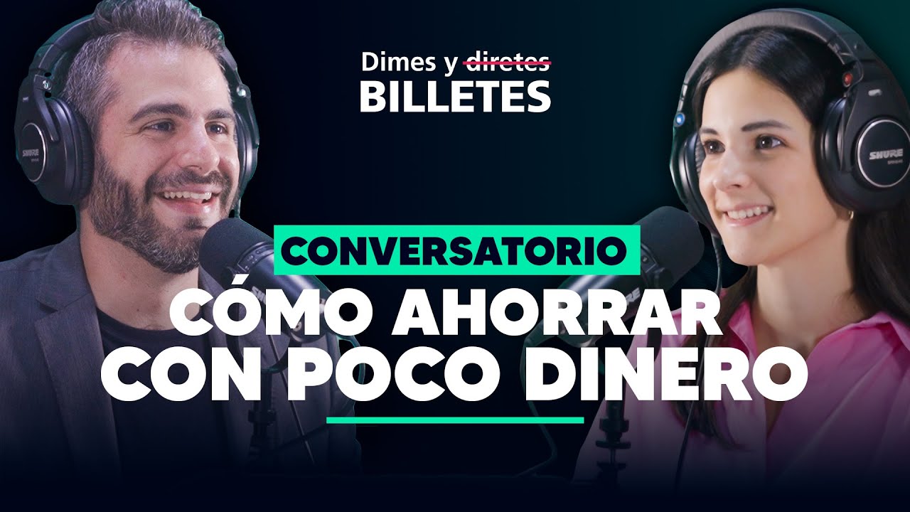 Cómo ahorrar mejor | Mejores estrategias | Dimes y Billetes #259