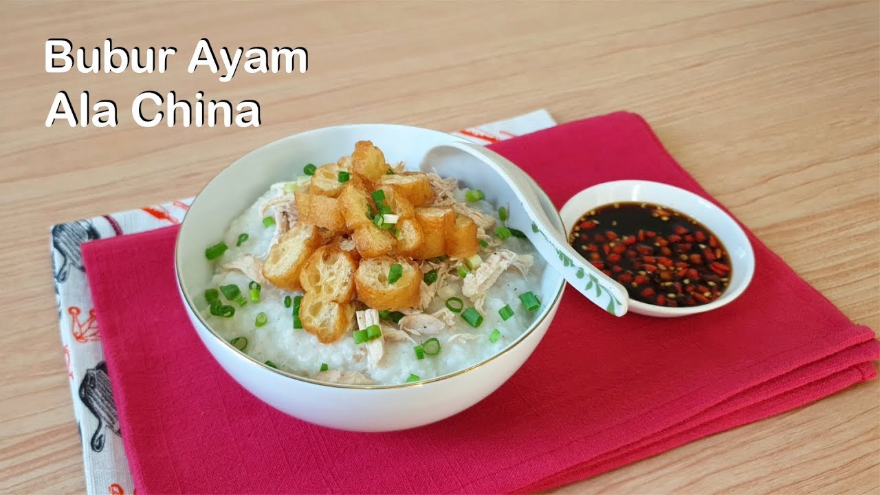Resep Bubur Ayam China | Re-cook | Bubur Ayam Enak Dan Mudah
