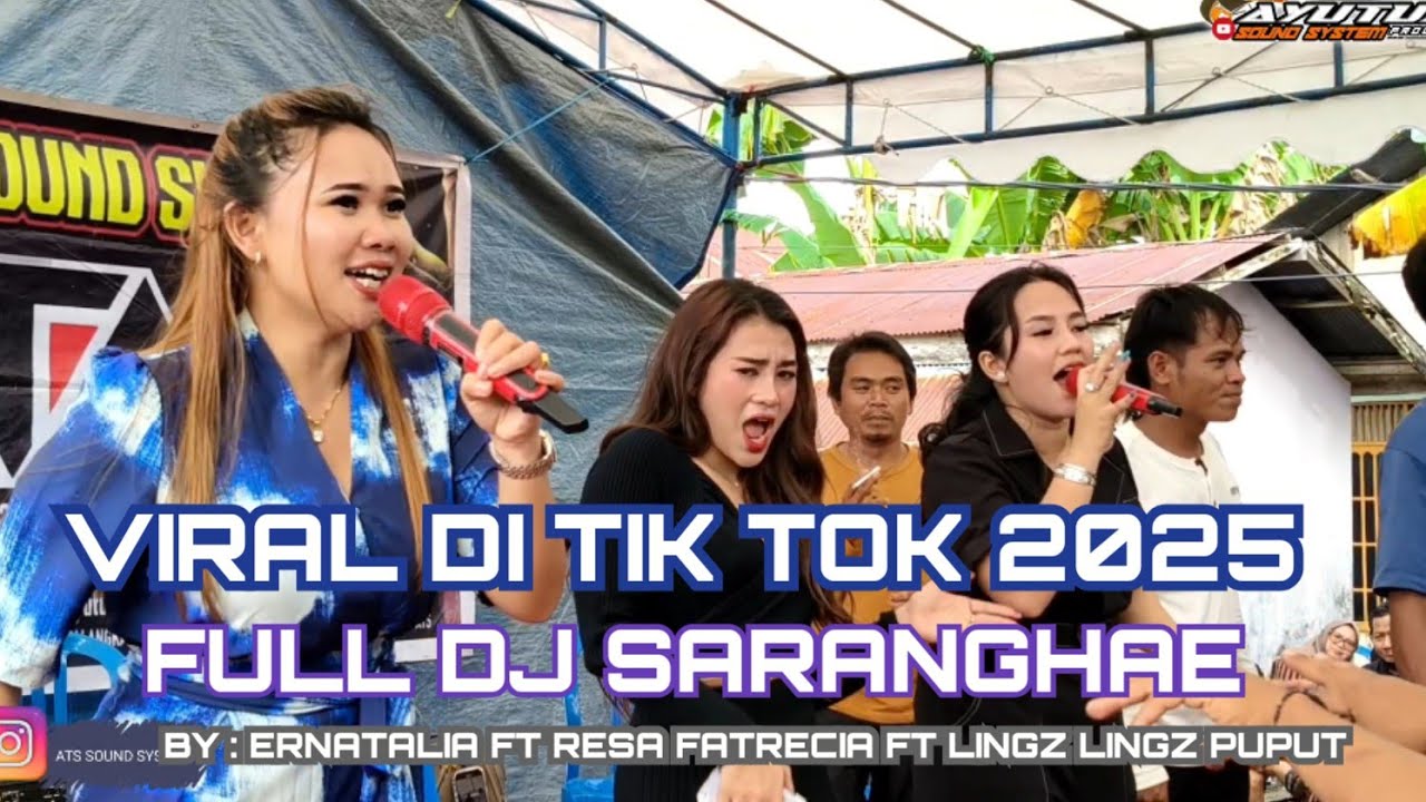 SARANGHAE ~LAGU PEMUNGKAS~ BY ERNATALIA FT RESA FATRECIA~ LINGZ LINGZ PUPUT~ LIVE KOTA PALANGKA RAYA