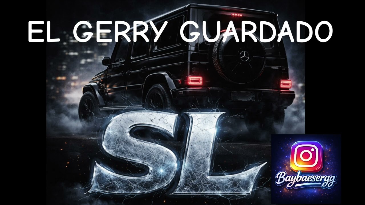 EL GERRY GUARDADO - SERGIO LOPEZZ