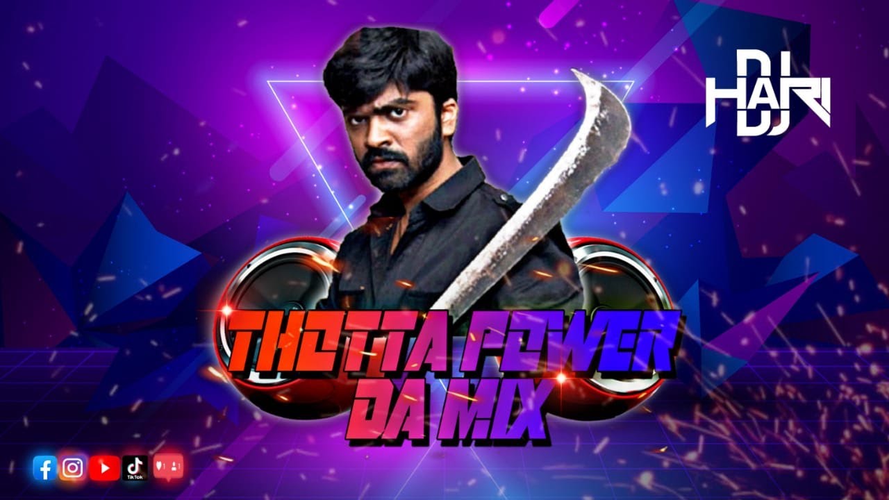 Dj Hari - Thotta Power Daa | Official Video Remix