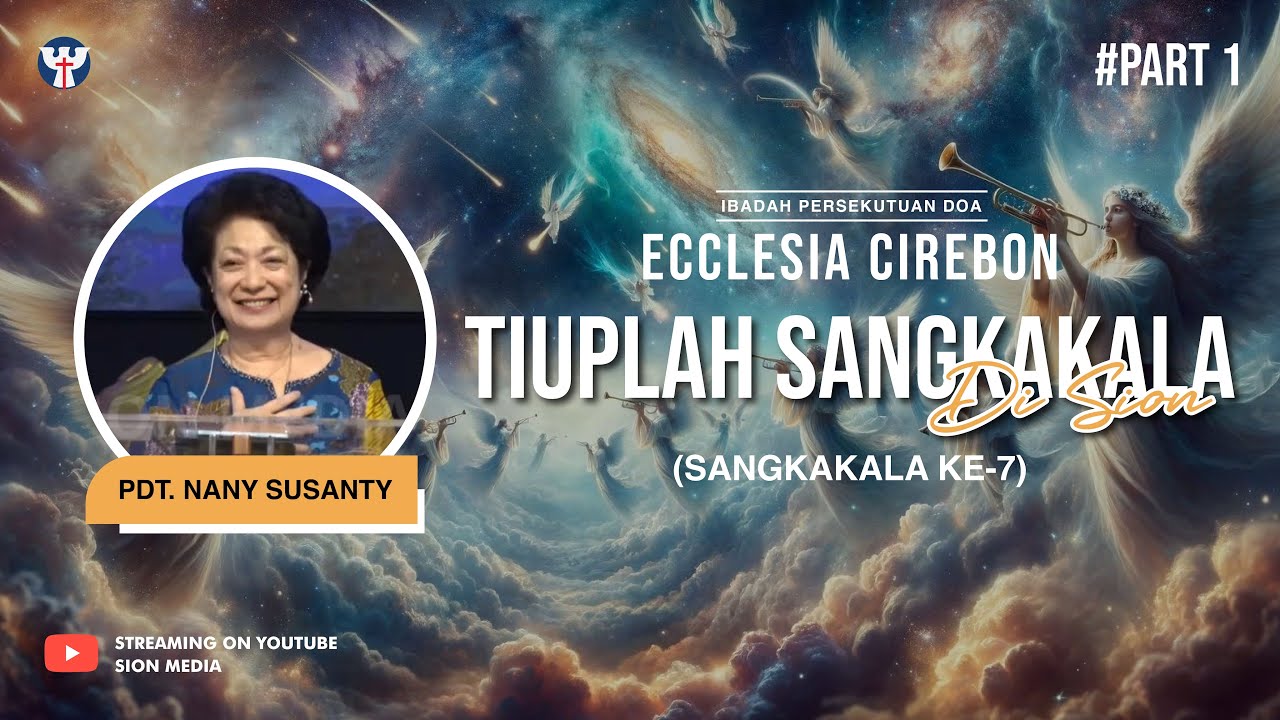 PONDOK DAUD KE-9 - TIUPLAH SANGKAKALA DI SION ( SANGKAKALA KE-7) #part1 - Pdt. Nany Susanty.