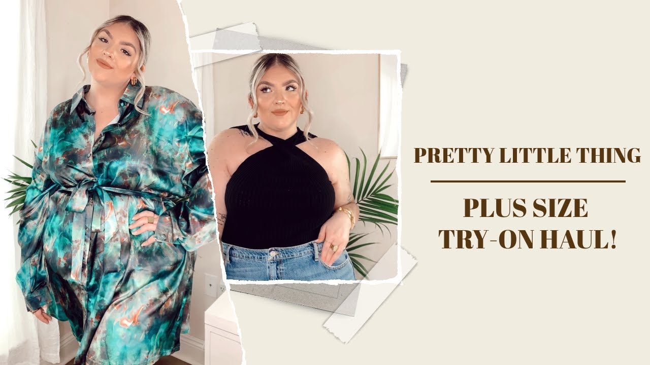 PRETTY LITTLE THING PLUS SIZE TRY-ON HAUL!