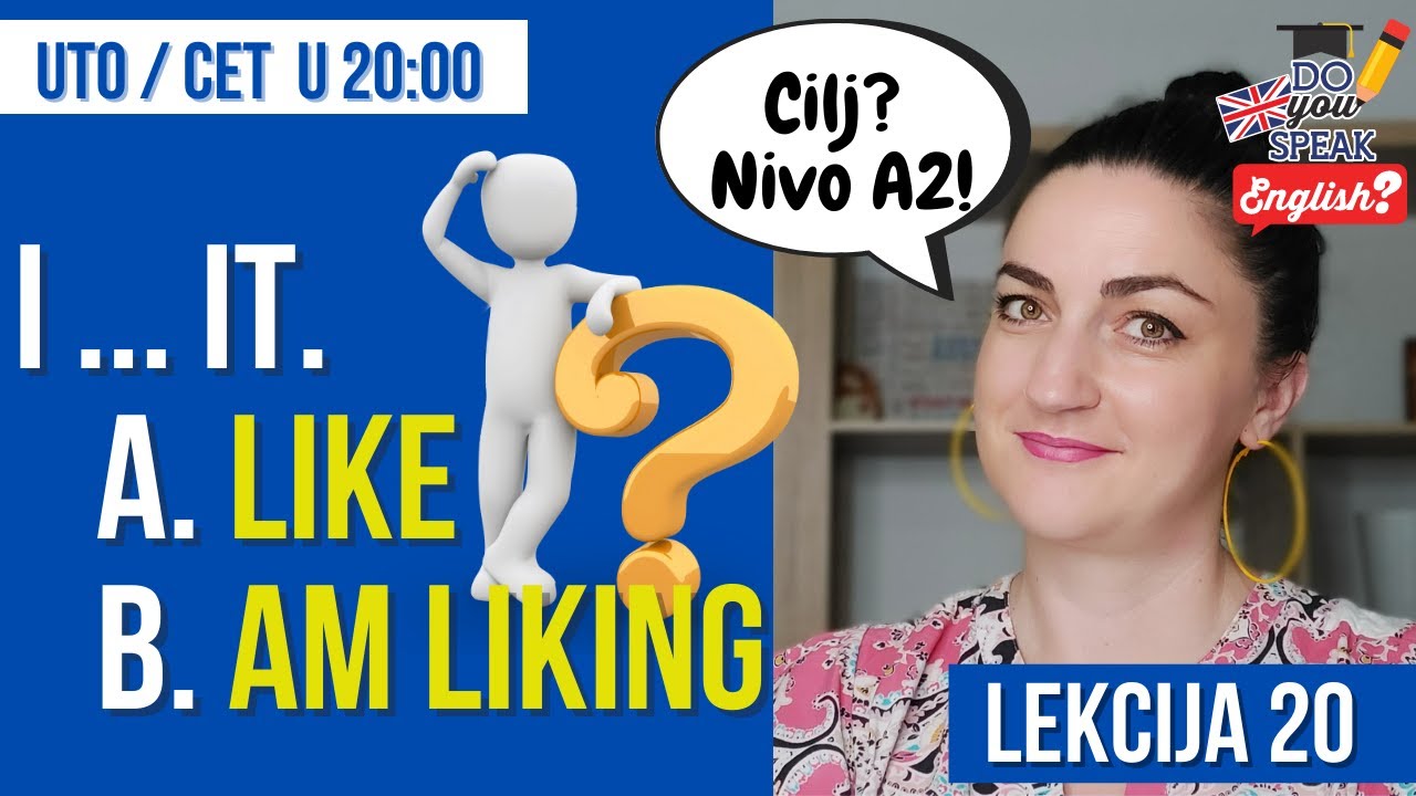 (20) KADA TO NE MOZEMO UPOTRIJEBITI CONTINUOUS VRIJEME?
