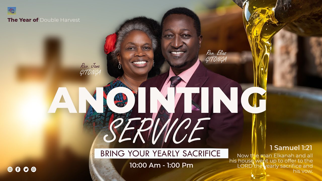 Anointing Service | 25th Jan 2025 | Deliverance Church Embakasi