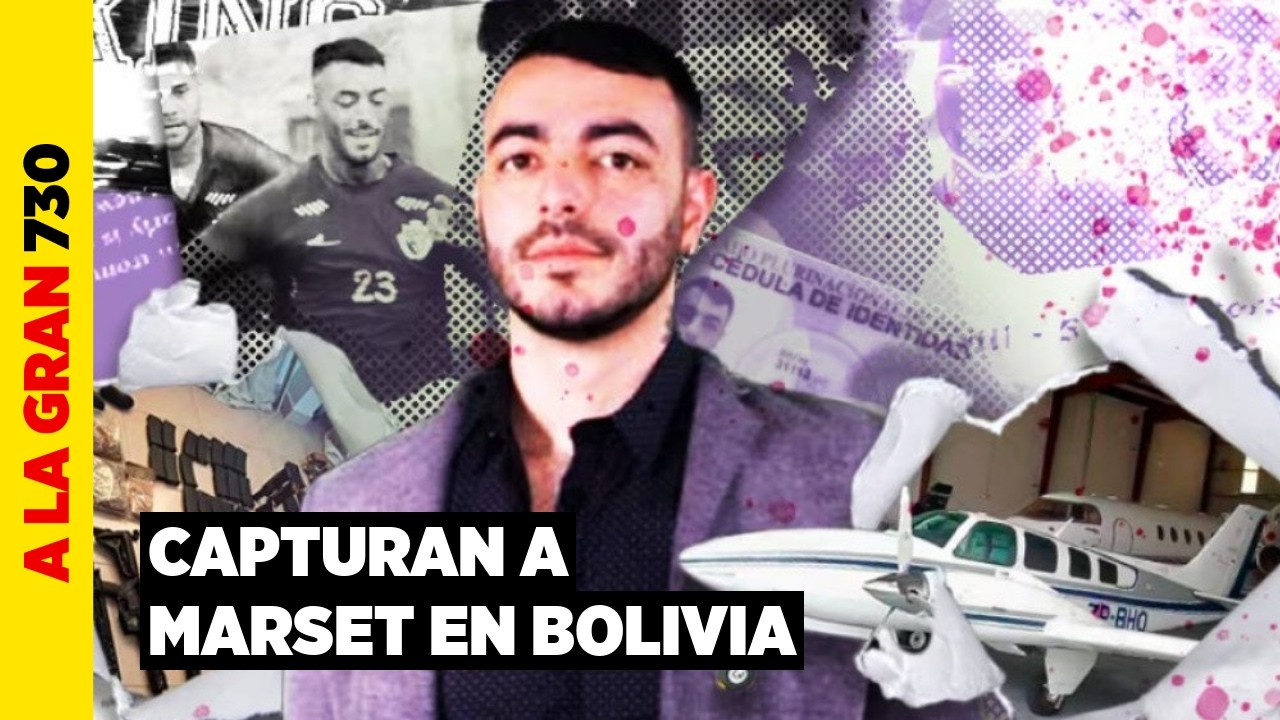 Capturan a Sebastián Marset en Bolivia