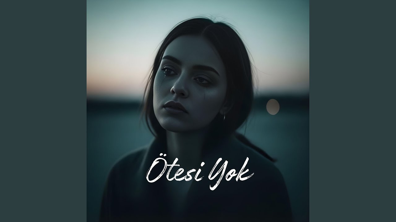 Bu Aşkı Bir Rüya Sanma Sevgilim (Ötesi Yok)