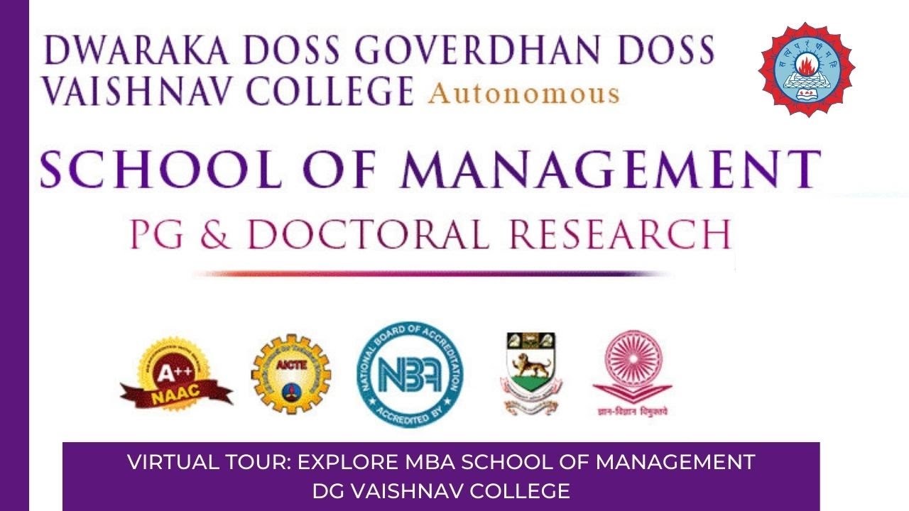 Virtual Tour: Explore MBA School of Management, DG Vaishnav College