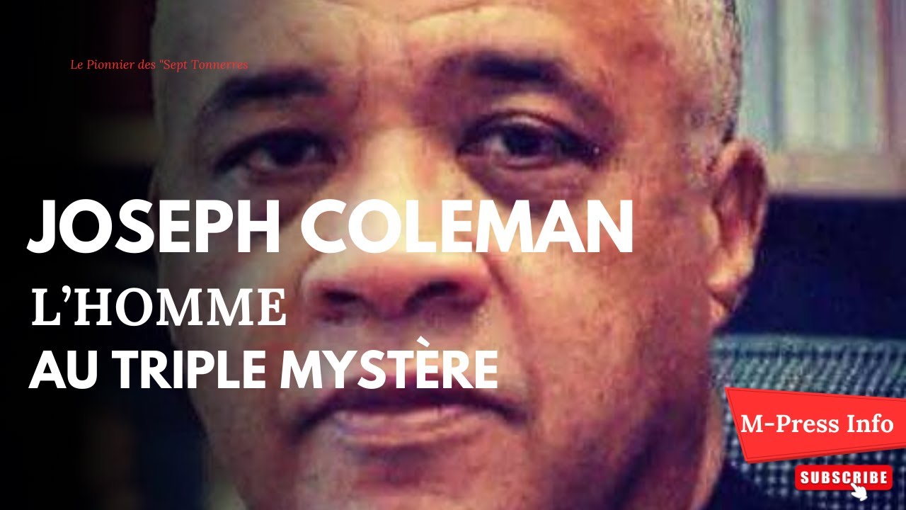 JOSEPH COLEMAN : LE SECRET DES 7 TONNERRES QUI A BOULEVERSÉ LE MONDE DU MESSAGE