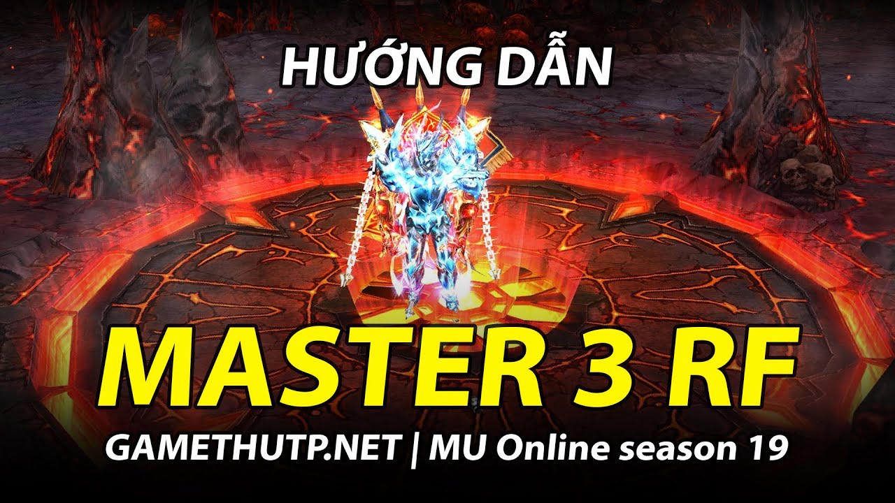 Hướng dẫn chi tiết c&aacute;ch tăng Master 3 cho Quyền Binh - ARF | MU Online Season 19 | GAMETHUTP.NET